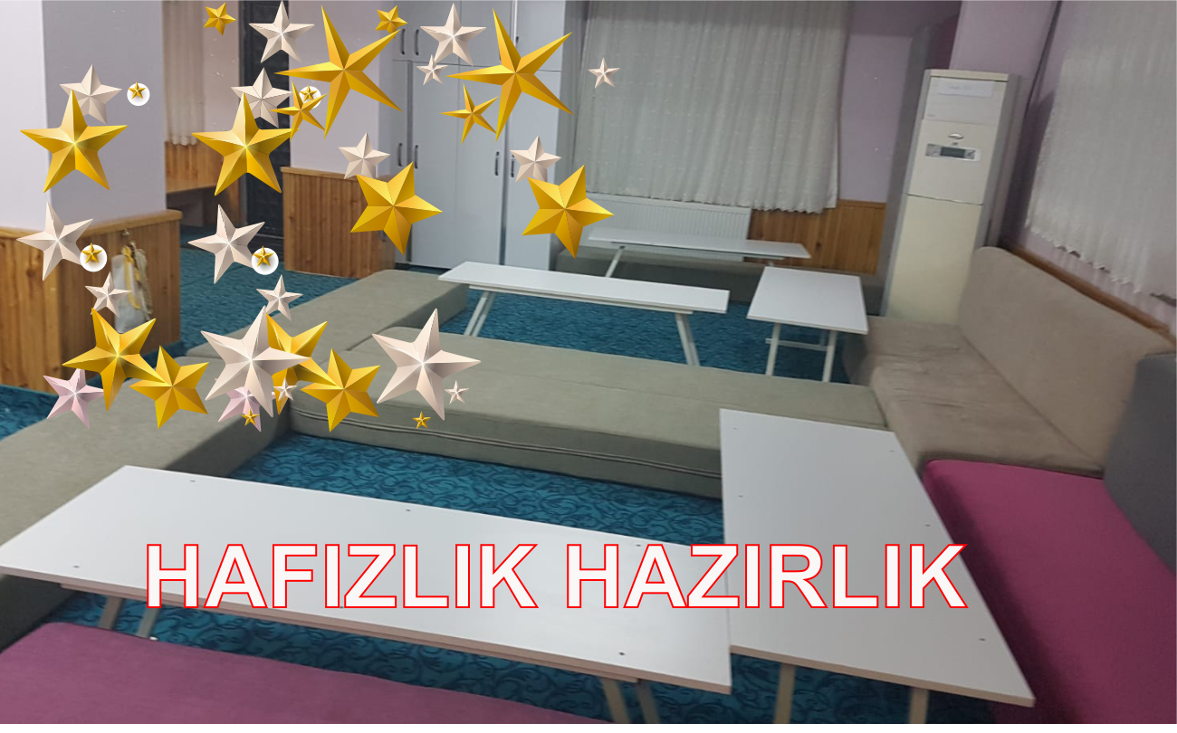 HAFIZLIK SINIFI (HAZIRLIK)